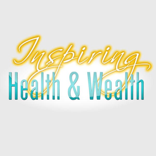 Inspiring Health & Wealth