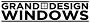 Grand Design Windows