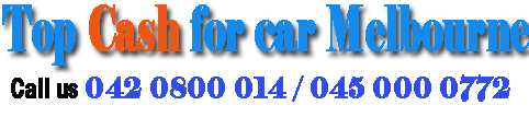 Top Cash for Car Melbourne