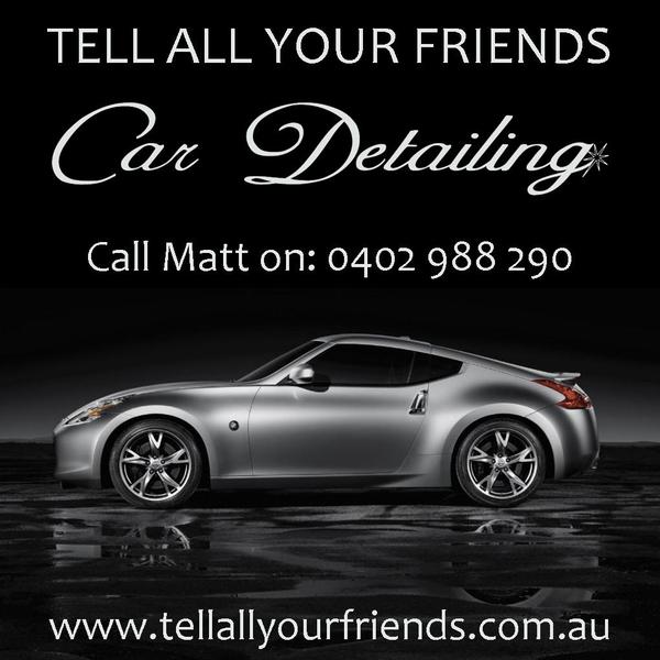 Tell All Your Friends Car Detailing
