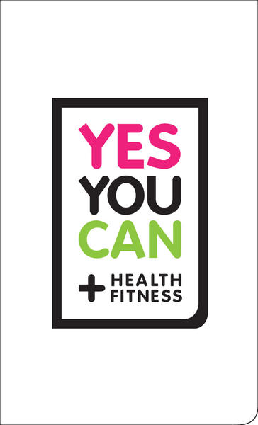 Yes You Can Health and Fitness