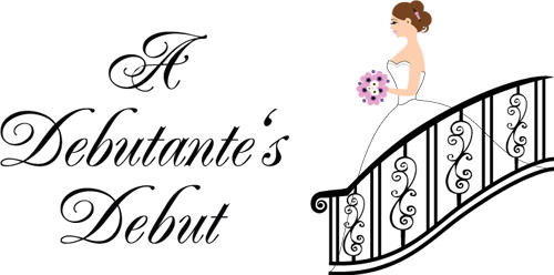 A Debutante's Debut