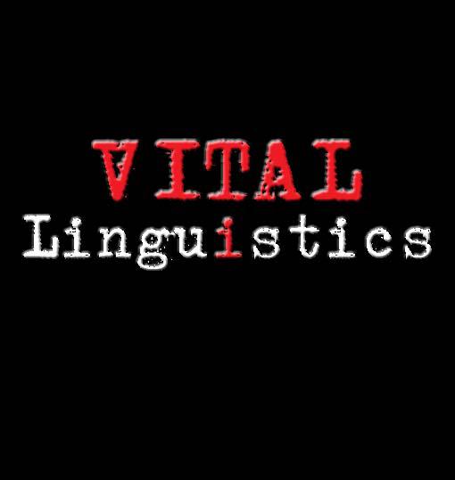 Vital Linguistics