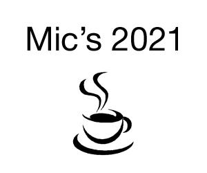 Mic's 2021