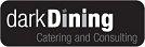 Dark Dining