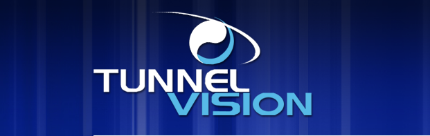 Tunnel Vision