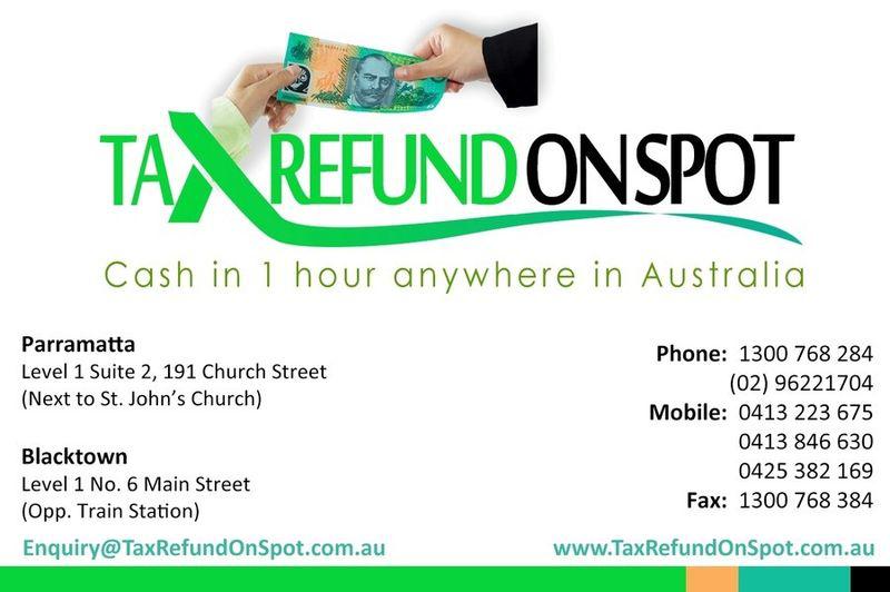 Tax Refund On Spot: Blacktown