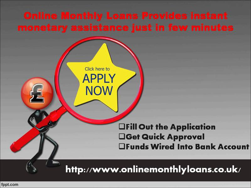 Online Monthly Loans