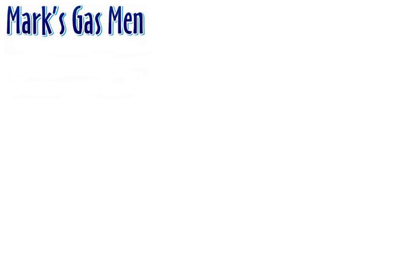 Mark's Gas Men