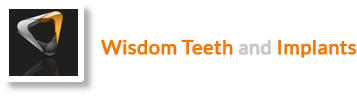 Wisdom Teeth and Implants