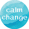 Calm Change