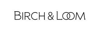 Birch & Loom