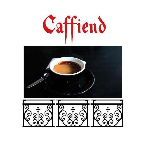 Caffiend