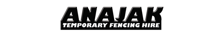 Anajak Temporary Fencing Hire