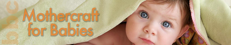 Mothercraft for Babies