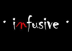 Infusive