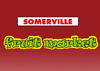 Somerville Fruit Market