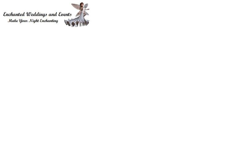 Enchanted Weddings and Events