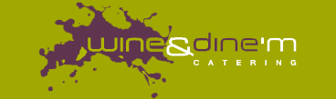 Wine & Dinem Catering
