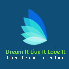 Dream It-Live It-Love It