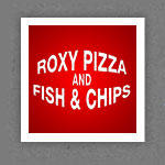 Roxy Pizza and Fish & Chips