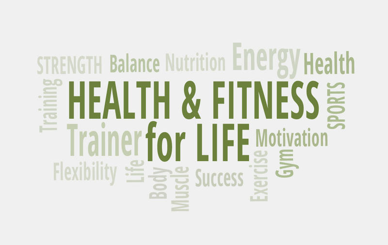 Health and Fitness for Life