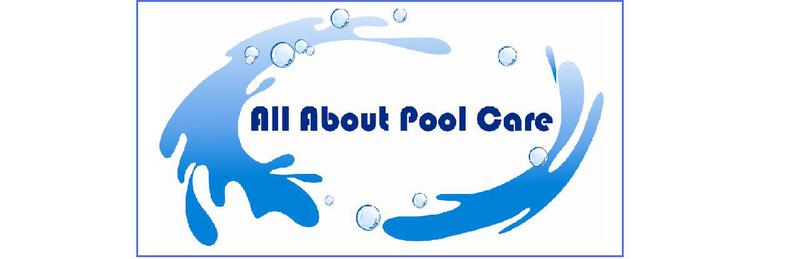 All About Pool Care