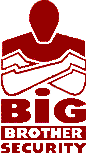 Big Brother Security