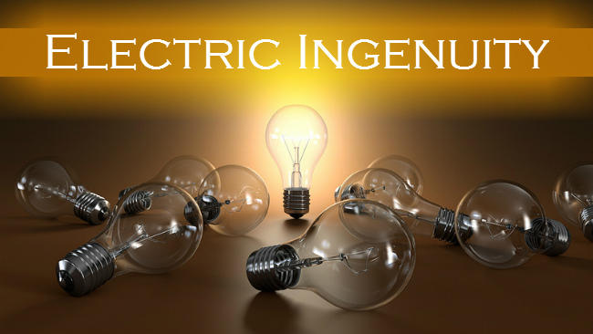 Electric Ingenuity