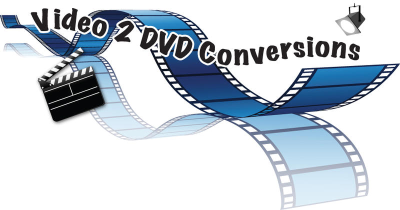 Video 2 Dvd Conversions