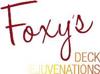 Foxy's Deck Rejuvenations