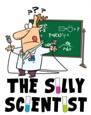 The Silly Scientist