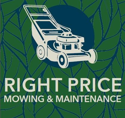 Right Price Mowing & Maintenance