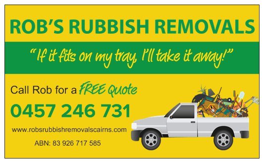 Rob's Rubbish Removals Cairns