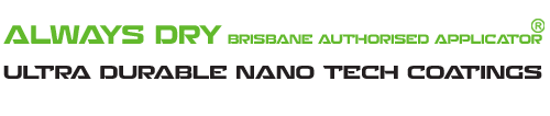 Always Dry Brisbane Authorised Applicator