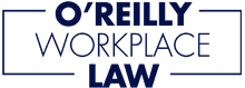 O'Reilly Workplace Law