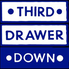 Third Drawer Down