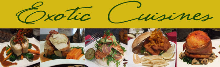 Exotic Cuisines