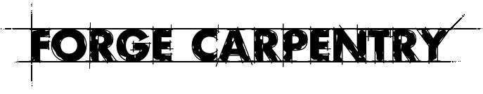 Forge Carpentry