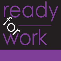Ready for Work
