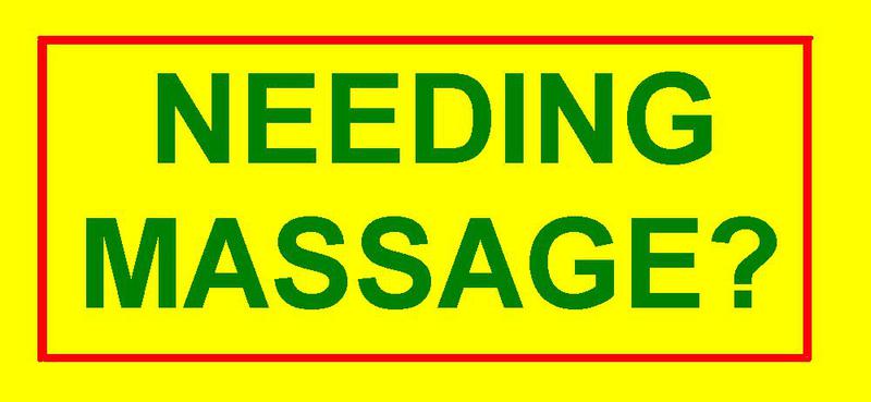 Needing Massage?