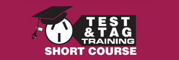 Test & Tag Short Courses