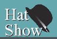 Hat Show
