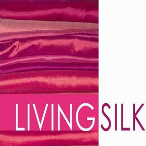 Living Silk