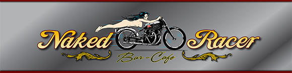 Naked Racer Cafe