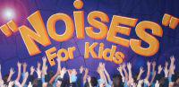 Noises For Kids