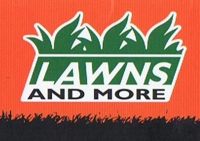 Lawns and More