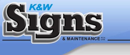 K & W Signs and Maintenance Pty Ltd