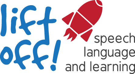 Lift Off Speech Language and Learning