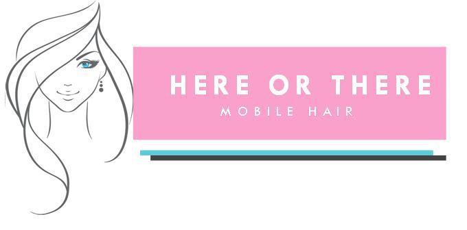 Here or There Mobile Hair